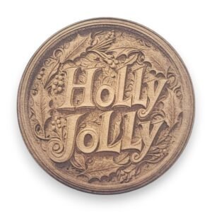 Holly Jolly Wood Ornament with Holly Leaves and Berries - Vintage Icon